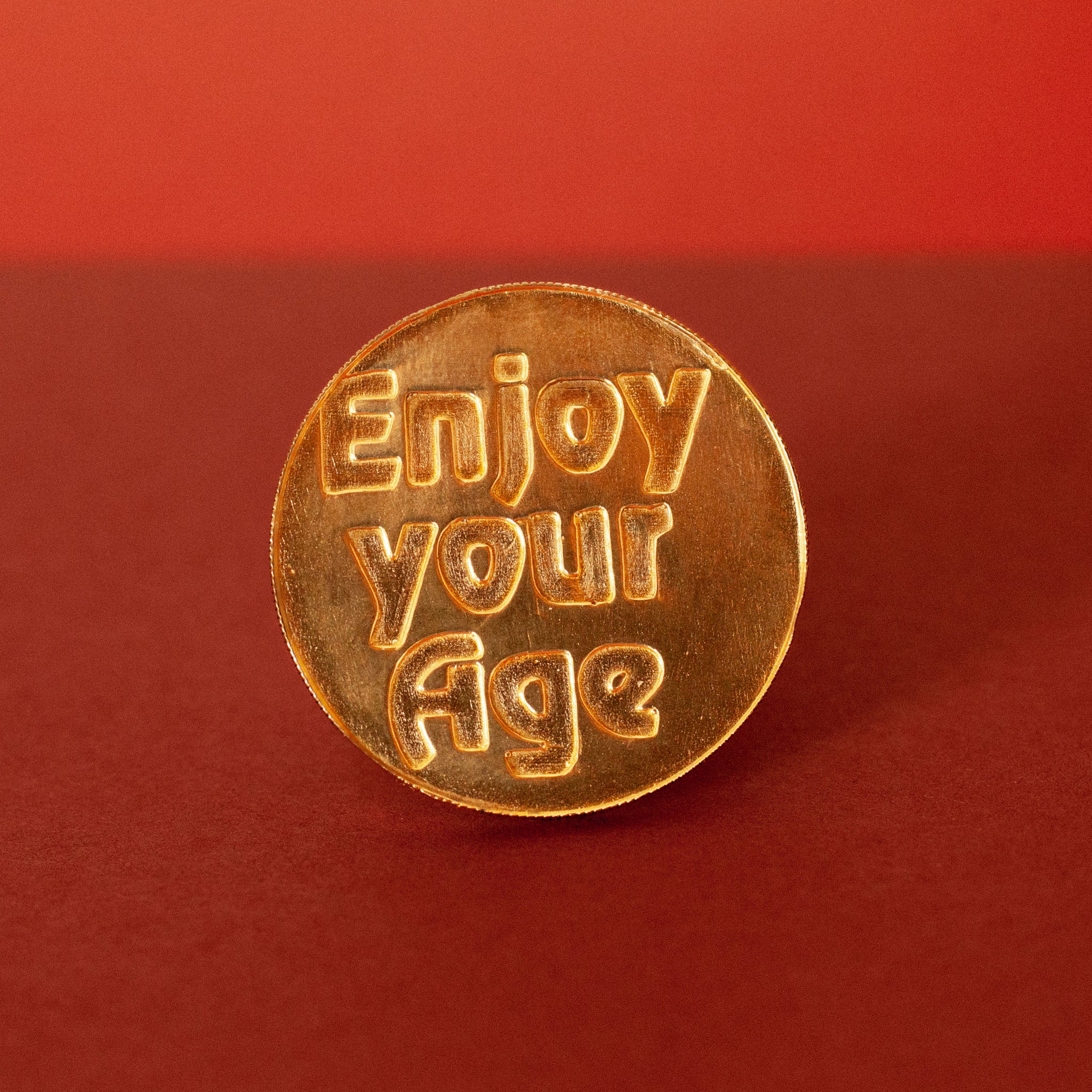 Enjoy Your Age Badge